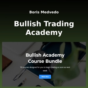[Download] Boris Medvedo Bullish Trading Academy